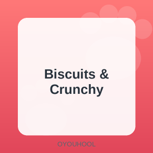 OYOUHOOL Biscuits & Crunchy
